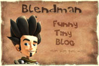 Blendman Funny Tiny Blog